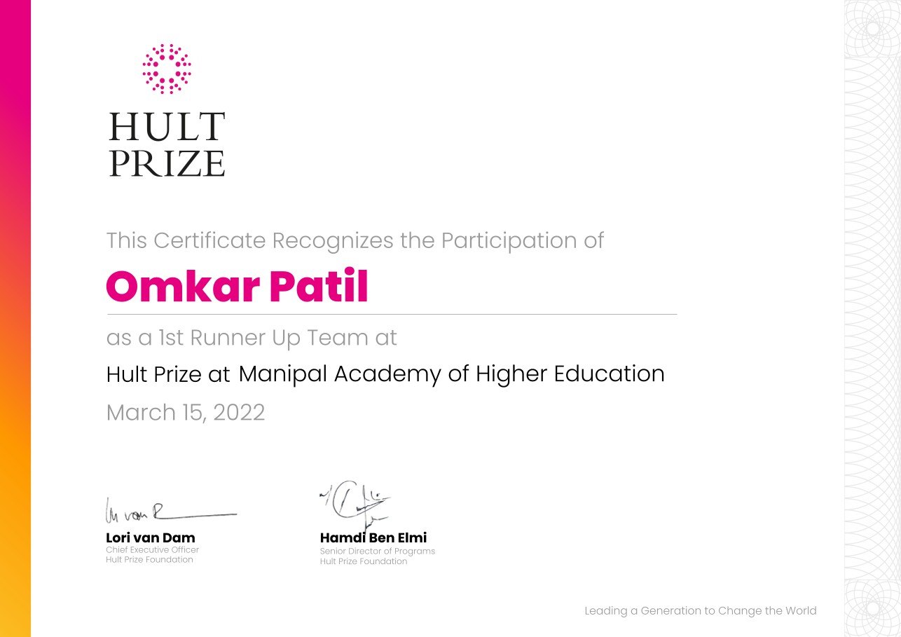 Hult Prize certificate recognising Omkar Patil as a 1st Runner Up team at Hult Prize at Manipal Academy of Higher Education, March 15, 2022